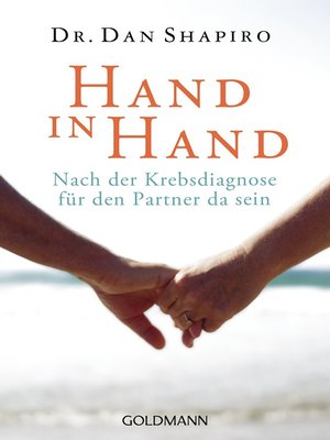 cover image of Hand in Hand: Nach der Krebsdiagnose für den Partner da sein